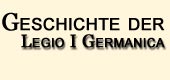 Link zur Geschichte der legio I Germanica